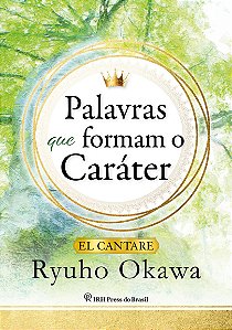 Palavras Que Formam O Caráter