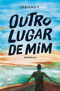 Outro Lugar De Mim