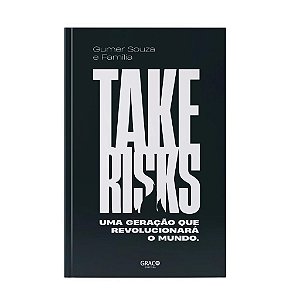 Take Risks | Terceira Edição