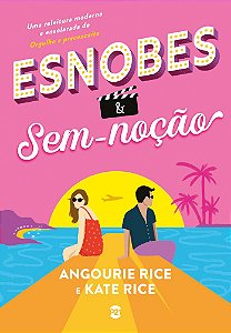 Esnobes & sem-noção