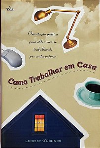 Como trabalhar em casa