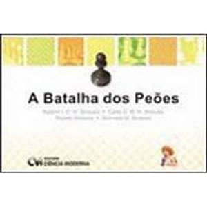 A Batalha Dos Peoes - 1