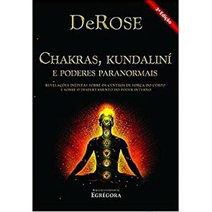 Chakras, Kundaliní E Poderes Paranormais