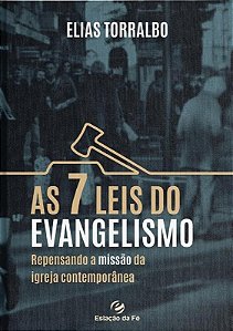 As 7 Leis Do Evangelho