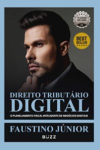 Direito Tributário Digital: O planejamento fiscal inteligente de negócios digitais