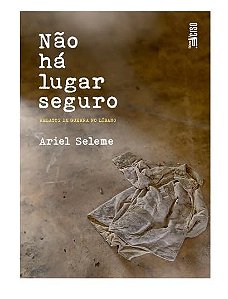 Não Há Lugar Seguro