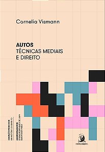 Autos: técnicas mediais e direito (Volume 1)
