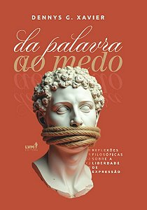 Da Palavra Ao Medo