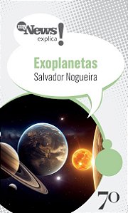 MyNews Explica - Exoplanetas