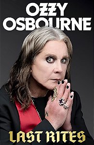 O último ritual: as memórias finais de Ozzy osbourne