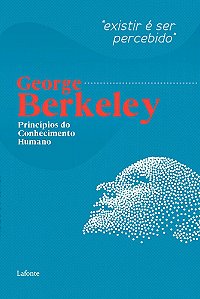 Princípios do Conhecimento Humano - George Berkeley