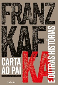 Carta ao Pai: E outras histórias