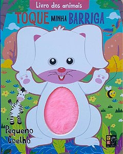Livro Dos Animais - Toque Minha Barriga - Coelho