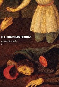 O Limiar Das Fendas