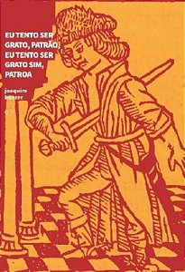 Eu Tento Ser Grato, Patrao, Eu Tento Ser Grato Sim Patroa