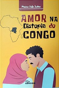 Amor Na Distopia Do Congo