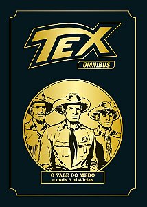 Tex omnibus volume 9: O vale do medo e mais 6 histórias