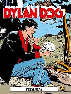 Dylan Dog - Volume 47: Presenças / Matando o passado