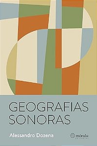 Geografias sonoras