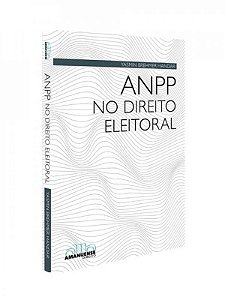 Anpp No Direito Eleitoral