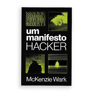 Um Manifesto Hacker