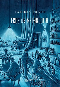 Ecos de melancolia