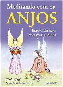 Meditando Com Os Anjos - Ed Especial