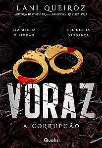 Voraz Ii: A Corrupção