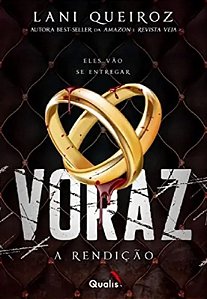 Voraz Iii : A Rendição