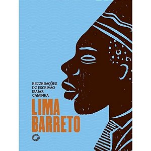 Recordações Do Escrivão Isaías Caminha - (Campos)