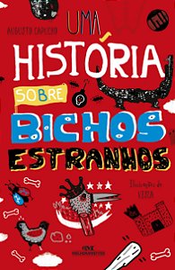 Uma história sobre bichos estranhos