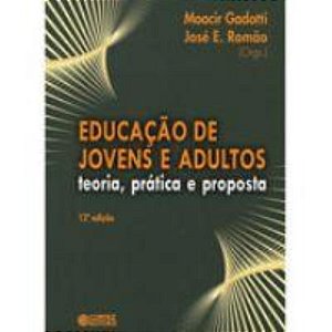 Educação de jovens e adultos: teoria, prática e proposta