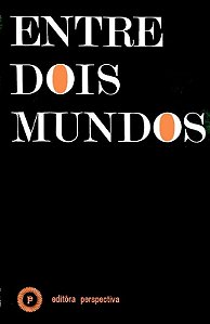 Entre dois mundos