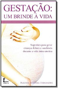 Gestação. um brinde à vida