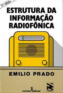 Estrutura Da Informação Radiofônica -