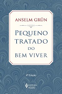 Pequeno tratado do bem viver