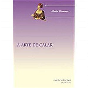 A arte de calar