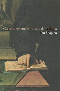 Os fundamentos morais da política