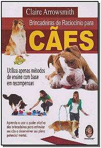 Brincadeiras de raciocínio para cães