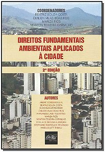 Direitos Fundamentais Ambientais Aplicados À Cidade