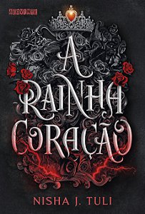 A rainha coração (Volume 4)