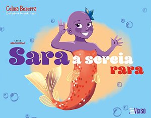 Sara, A Sereia Rara