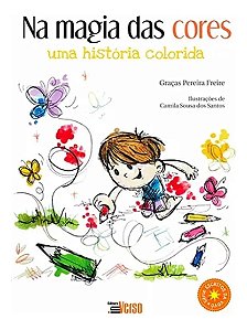 Na Magia Das Cores - Uma História Colorida