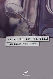 Se Eu Olhar Pra Trás