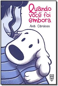Quando você foi embora