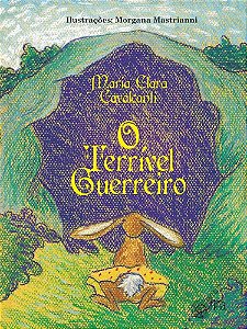 O terrível guerreiro