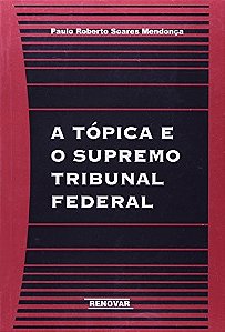 A tópica e o Supremo Tribunal Federal