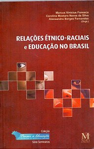 Relações étnico-raciais e educação no Brasil