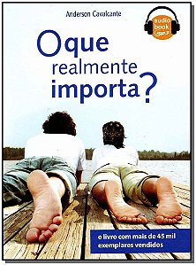 O Que Realmente Importa? - Audiobook