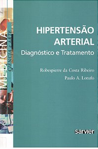 Hipertensão Arterial - Diagnóstico E Tratamento